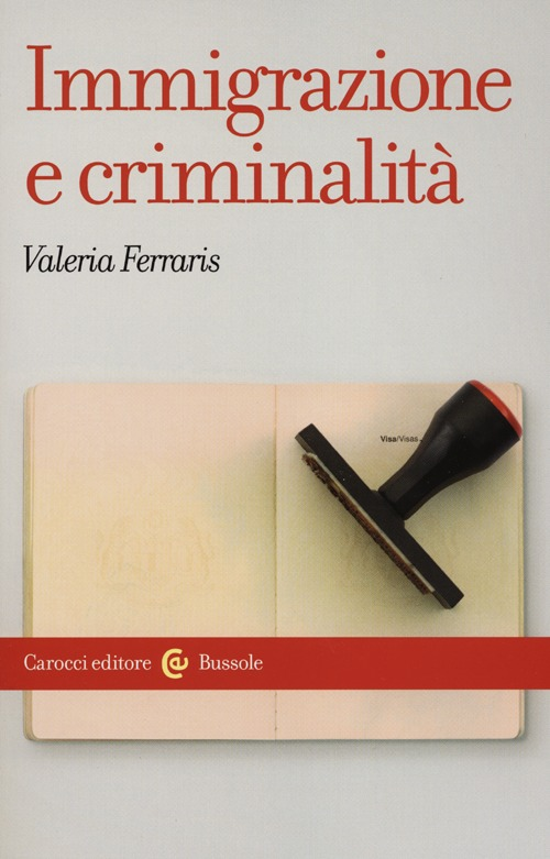 Immigrazione e criminalità Scarica PDF EPUB
