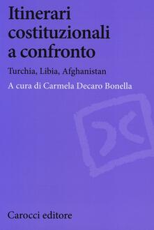 Itinerari Costituzionali A Confronto Turchia Libia Afghanistan Pdf Online Pdf Time