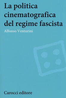 La politica cinematografica del regime fascista.pdf