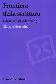 Frontiere della scrittura. Lineamenti di web writing.pdf