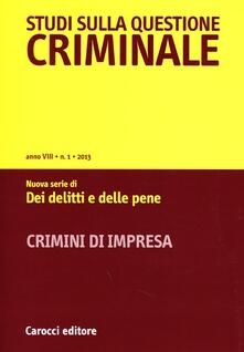 Studi sulla questione criminale (2013). Vol. 1.pdf