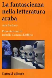 La fantascienza nella letteratura araba.pdf