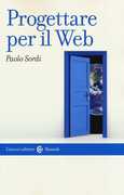 Libro Progettare per il web Paolo Sordi