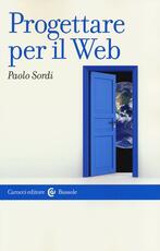 Libro Progettare per il web Paolo Sordi