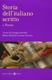 Storia dellitaliano scritto. Vol. 1: Poesia..pdf