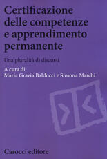 Libro Certificazione delle competenze e apprendimento permanente. Una pluralità di discorsi