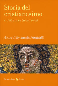 Storia del cristianesimo. Vol. 1: Letà antica (secoli I-VII)..pdf