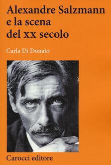 Alexandre Salzmann e la scena del XX secolo.pdf