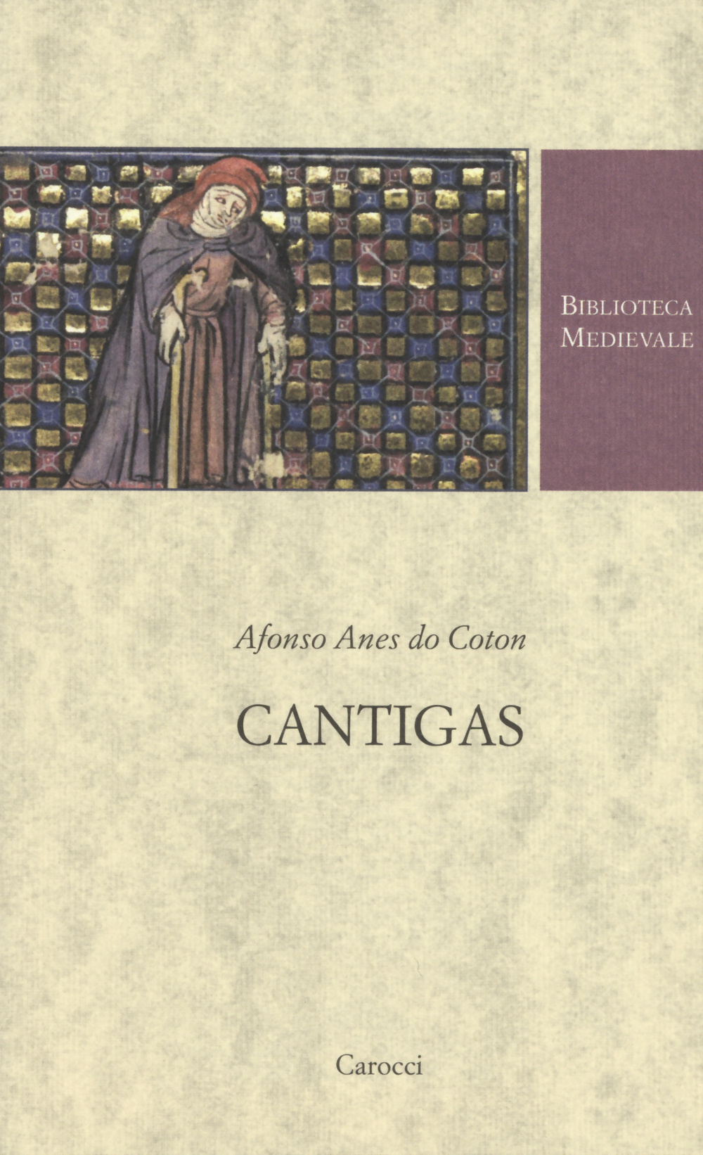 Cantigas. Testo originale a fronte