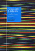 Libro Fondamenti di didattica. Teoria e prassi dei dispositivi formativi Giovanni Bonaiuti Antonio Calvani Maria Ranieri