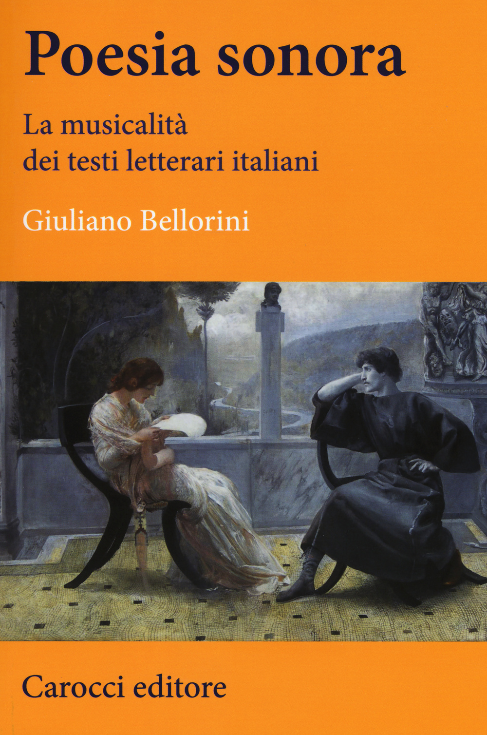 Poesia sonora. La musicalità dei testi letterari italiani