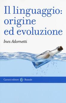 Il linguaggio: origine ed evoluzione.pdf