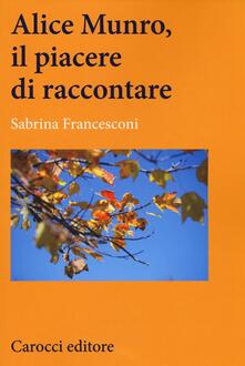 Alice Munro, il piacere di raccontare.pdf