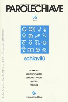 Parolechiave. Vol. 55: Schiavitù..pdf