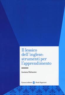 Il lessico dellinglese: strumenti per lapprendimento.pdf