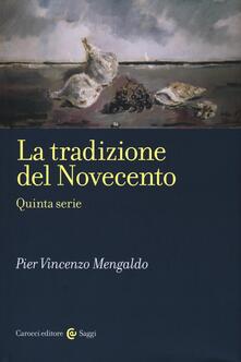La tradizione del Novecento. Quinta serie.pdf