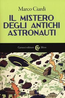 Il mistero degli antichi astronauti.pdf