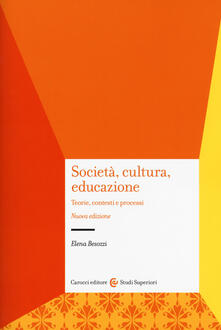 Società, cultura, educazione. Teorie, contesti e processi.pdf