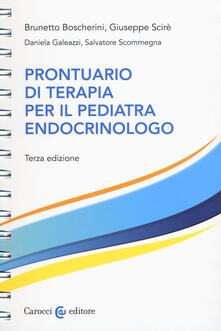 Prontuario di terapia per il pediatra endocrinologo. Ediz. a spirale.pdf