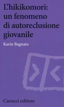 L hikikomori: un fenomeno di autoreclusione giovanile.pdf