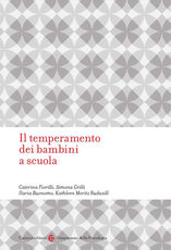Libro Il temperamento dei bambini a scuola Caterina Fiorilli Simona Grilli Ilaria Buonomo