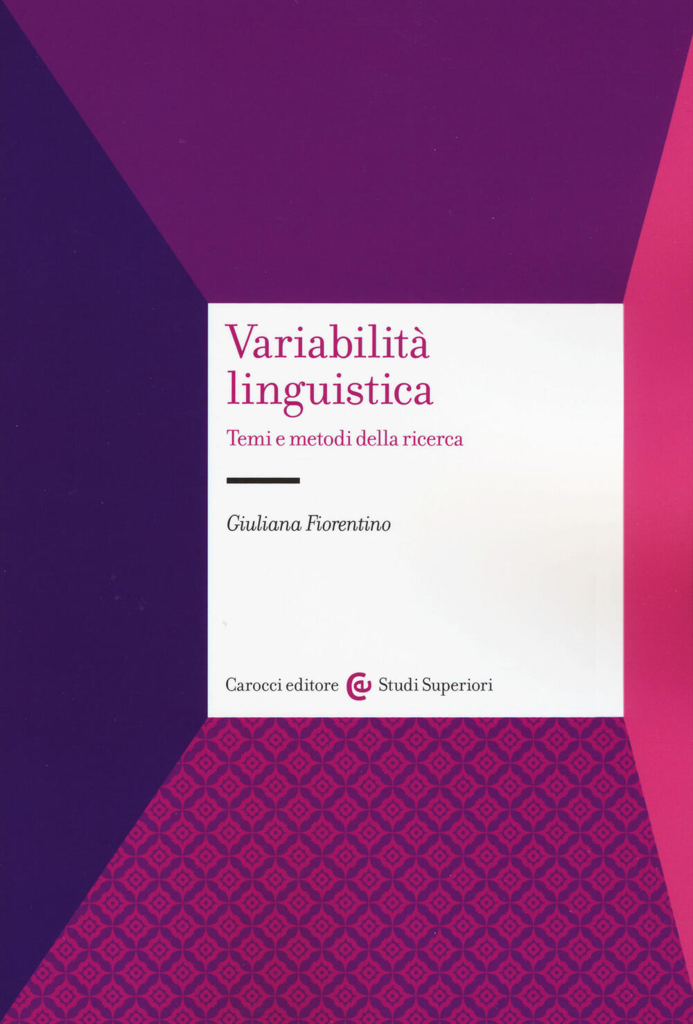 Variabilit Linguistica Temi E Metodi Della Ricerca Amazon It