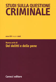 Studi sulla questione criminale (2018). Vol. 1.pdf