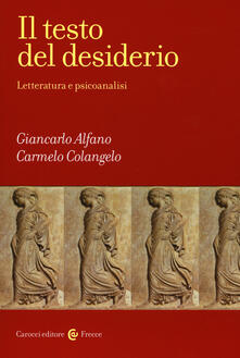 Il testo del desiderio. Letteratura e psicoanalisi.pdf