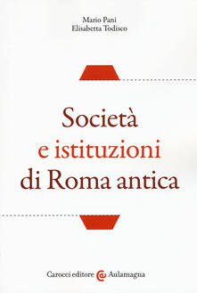 Società e istituzioni di Roma antica.pdf