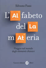 Libro L' alfabeto della materia. Viaggio nel mondo degli elementi chimici Silvano Fuso