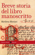 Libro Breve storia del libro manoscritto Marilena Maniaci