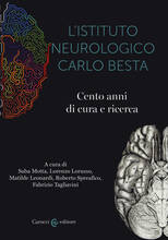 Libro L' istituto neurologico Carlo Besta. Cento anni di cure e ricerca