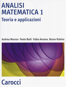 Analisi matematica 1. Teoria e applicazioni.pdf