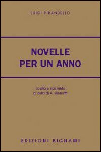 Novelle per un anno. Selezione