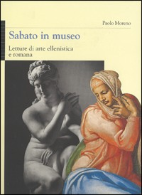 Sabato in museo. Letture di arte ellenistica e romana