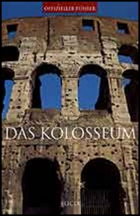 Das Kolosseum