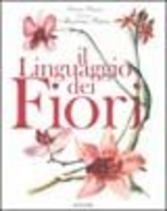 Il linguaggio dei fiori