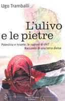 L' ulivo e le pietre