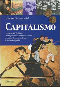 Atlante illustrato del capitalismo