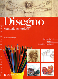 Disegno. Manuale completo