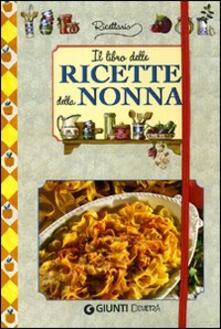 Il libro delle ricette della nonna.pdf