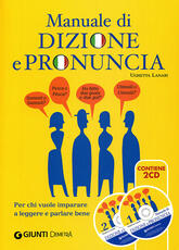 Libro Manuale di dizione e pronuncia. Con 2 CD-ROM Ughetta Lanari