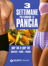 Libro Tre settimane per eliminare la pancia
