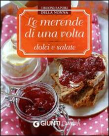 Le merende di una volta dolci e salate.pdf