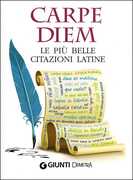 Libro Carpe diem. Le più belle citazioni latine