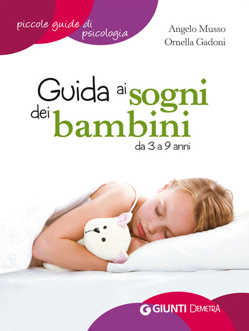 Guida ai sogni dei bambini da 3 a 9 anni