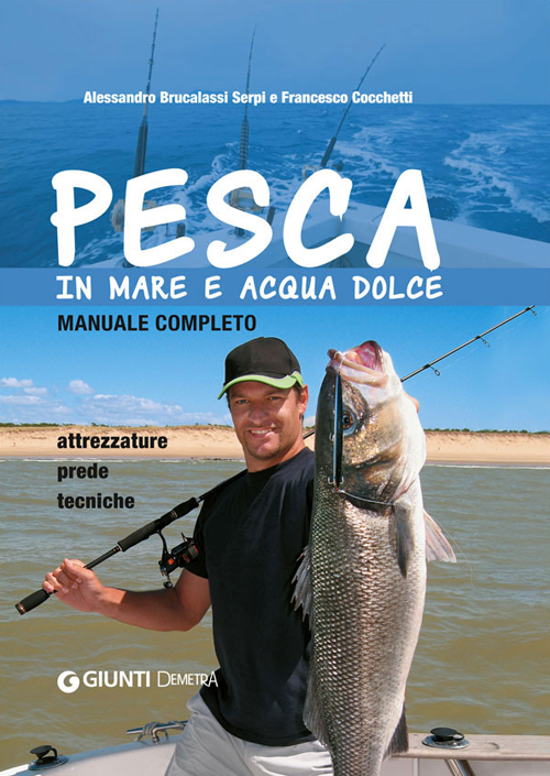 Pesca in mare e acqua dolce