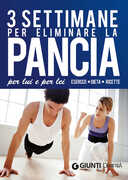 Libro Tre settimane per eliminare la pancia per lui e per lei