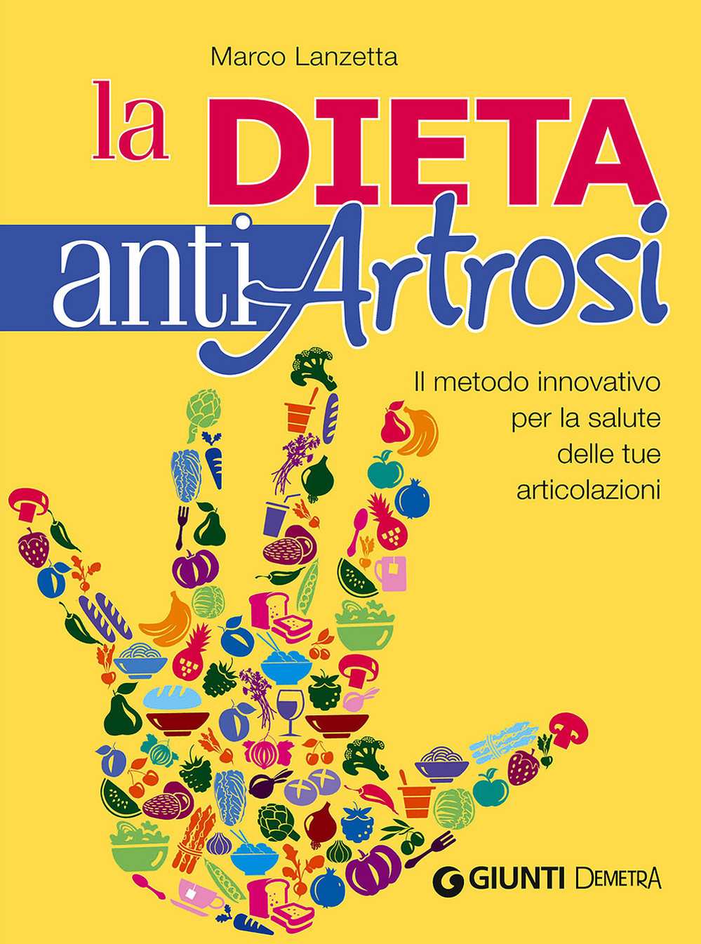 La dieta anti artrosi