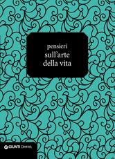 Libro Pensieri sull'arte della vita
